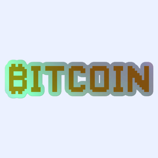 Bitcoin Typography Holographic Sticker