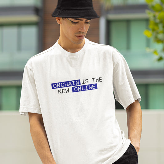 Onchain is the New Online Tee