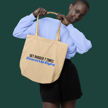 Get Rugged 7 Times Stand Up Eight Tote Bag