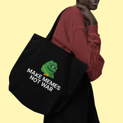 Make Memes Not War Tote Bag